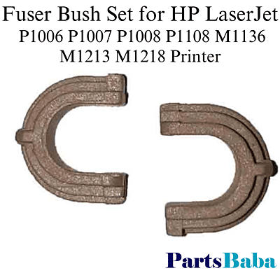 Fuser Bush Set for HP LaserJet P1006 P1007 P1008 P1108 M1136 M1213 M1218 Printer