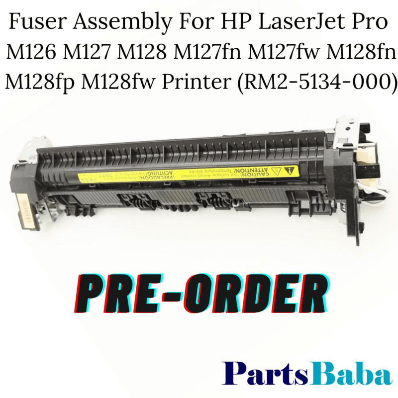 Fuser Assembly For HP LaserJet Pro M126 M127 M128 M127fn M127fw M128fn  M128fp M128fw Printer (RM2-5134-000)