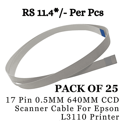 17 Pin 0.5MM 640MM CCD Scanner Cable For Epson L3110 Printer ( Pack Of 25 )