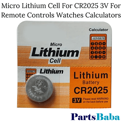 Micro Lithium Cell For CR2025 3V For Remote Controls Watches Calculators 1 Pcs
